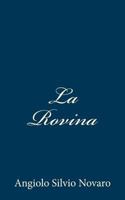 La rovina 1481078690 Book Cover