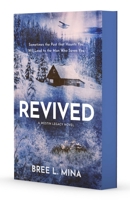 Revived (Westin Legacies, The) 1668259729 Book Cover