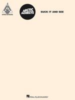Arctic Monkeys: Suck It and See 1458411419 Book Cover