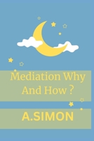 Mediation Why And How ?: Application Of Different Ways To Counter The Problems B0BGN8YFD6 Book Cover