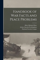 Handbook of War Facts and Peace Problems 101841083X Book Cover