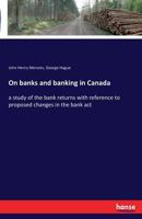 On Banks and Banking in Canada 3741173649 Book Cover
