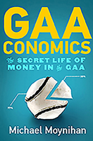 GAAconomics: The Secret Life of Money in the GAA 071715453X Book Cover