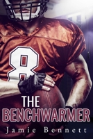 The Benchwarmer B087L8GKYT Book Cover