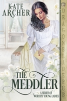 The Meddler 1956003606 Book Cover
