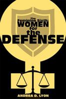 The Feminine Sixth: Women for the Defense 0999472801 Book Cover