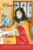 Wine by the Glass 1925692167 Book Cover