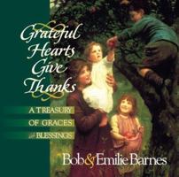 Grateful Hearts Give Thanks 0736901299 Book Cover