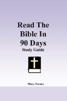 Read The Bible In 90 Days 1424313201 Book Cover