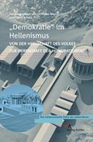 'Demokratie' Im Hellenismus?: Von Der Herrschaft Des Volkes Zur Herrschaft Der Honoratioren? 3938032405 Book Cover