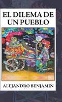 El Dilema De Un Pueblo 1506529534 Book Cover