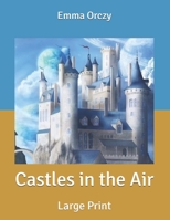 Castles in the Air 1515060586 Book Cover
