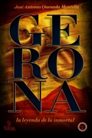 Gerona: La leyenda de la inmortal B08PJR1ZM3 Book Cover