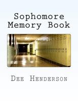 Sophomore Memory Book 1533678316 Book Cover