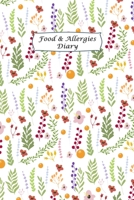 Food & Allergies Diary: Professional Food Intolerance Diary: Daily Journal to Track Foods, Triggers and Symptoms to Help Improve Crohn`s, IBS, Celiac Disease and Other Digestive Disorders 1673276636 Book Cover