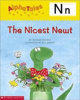 The Nicest Newt 0439165377 Book Cover