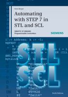 Automating with STEP 7 in STL and SCL: SIMATIC S7-300/400 Programmable Controllers 3895784125 Book Cover