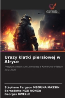 Urazy klatki piersiowej w Afryce (Polish Edition) 620830315X Book Cover