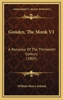 Gondez The Monk 1437079326 Book Cover