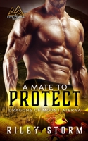 A Mate to Protect B088N93YS8 Book Cover