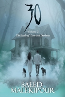 30: The Battle of Love and Darkness B0FDGCVG68 Book Cover