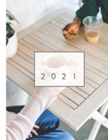 My Goals 2021 B08SGJNN1F Book Cover