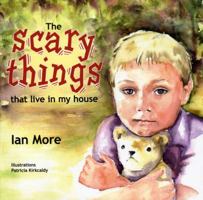 The Scary Things That Live in My House 1925001008 Book Cover