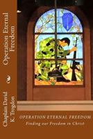 Operation Eternal Freedom 1721073574 Book Cover
