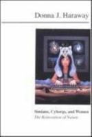 Simians, Cyborgs, and Women: The Reinvention of Nature 0415903866 Book Cover
