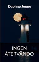 Ingen återvändo (Swedish Edition) 9180578578 Book Cover