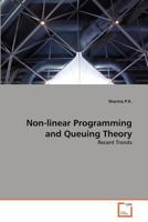 Non-linear Programming and Queuing Theory: Recent Trends 3639331184 Book Cover