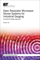 Open Resonator Microwave Sensor Systems for Industrial Gauging: A practical design approach 1785611402 Book Cover