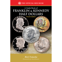 Guide Book of Franklin, Kenndy Half Dollars 4th Edition 0794850502 Book Cover