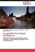 La Gestion de Riesgos Geologicos 3848468697 Book Cover