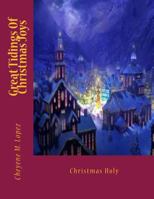 Great Tidings Of Christmas Joys: Christmas Holy 1477684573 Book Cover