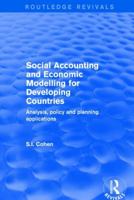 Revival: Social Accounting and Economic Modelling for Developing Countries (2002): Analysis, Policy and Planning Applications 1138719706 Book Cover