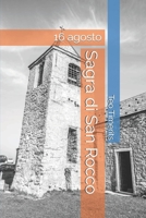 Sagra di San Rocco: 16 agosto (Immagini de laVal e oltre ricordi fotografici su libro) (Italian Edition) B0FF1F895T Book Cover