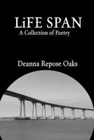 Life Span: A Collection of Poetry 1975960092 Book Cover