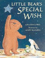 Little Bear's Special Wish 1589250346 Book Cover