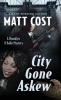 City Gone Askew 1645995445 Book Cover