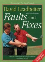 Faults and Fixes: Your Golf Errors Solved 0002185113 Book Cover