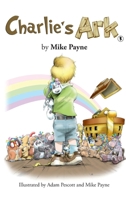 Charlie's Ark 1035846306 Book Cover