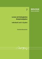 Lernen Mit Biologischen Beispielaufgaben: Individuell Und in Dyaden 3832536590 Book Cover