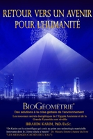 Retour vers un Avenir pour l’Humanité: BioGéométrie 1919613374 Book Cover