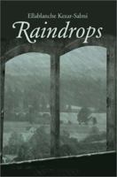 Raindrops 0595262732 Book Cover