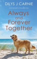Always and Forever Together 1509247351 Book Cover
