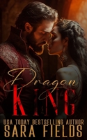 Dragon King: A Dark Shifter Romance B0BW2G3X13 Book Cover