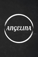 Angelina: A Blank Lined Notebook Journal with Personalized Name for Girls and Women (6 x 9 - 120 Pages) 1692727125 Book Cover