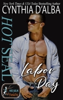 Hot SEAL, Labor Day 1946899321 Book Cover