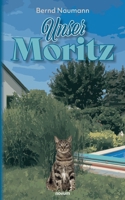 Unser Moritz 3991311372 Book Cover